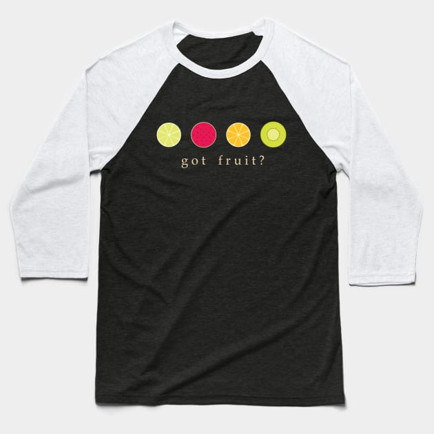 Fruit Baseball T-Shirt by Wwonka